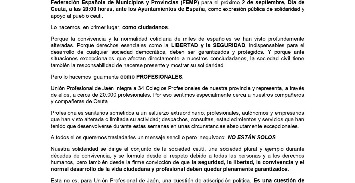 UNIÓN PROFESIONAL DE JAÉN SE SUMA A LA CONVOCATORIA NACIONAL EN APOYO Y SOLIDARIDAD CON CEUTA